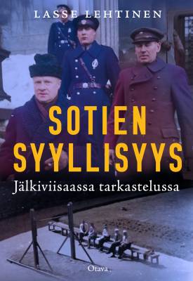 Sotien syyllisyys J&auml;lkiviisaassa tarkastelussa
